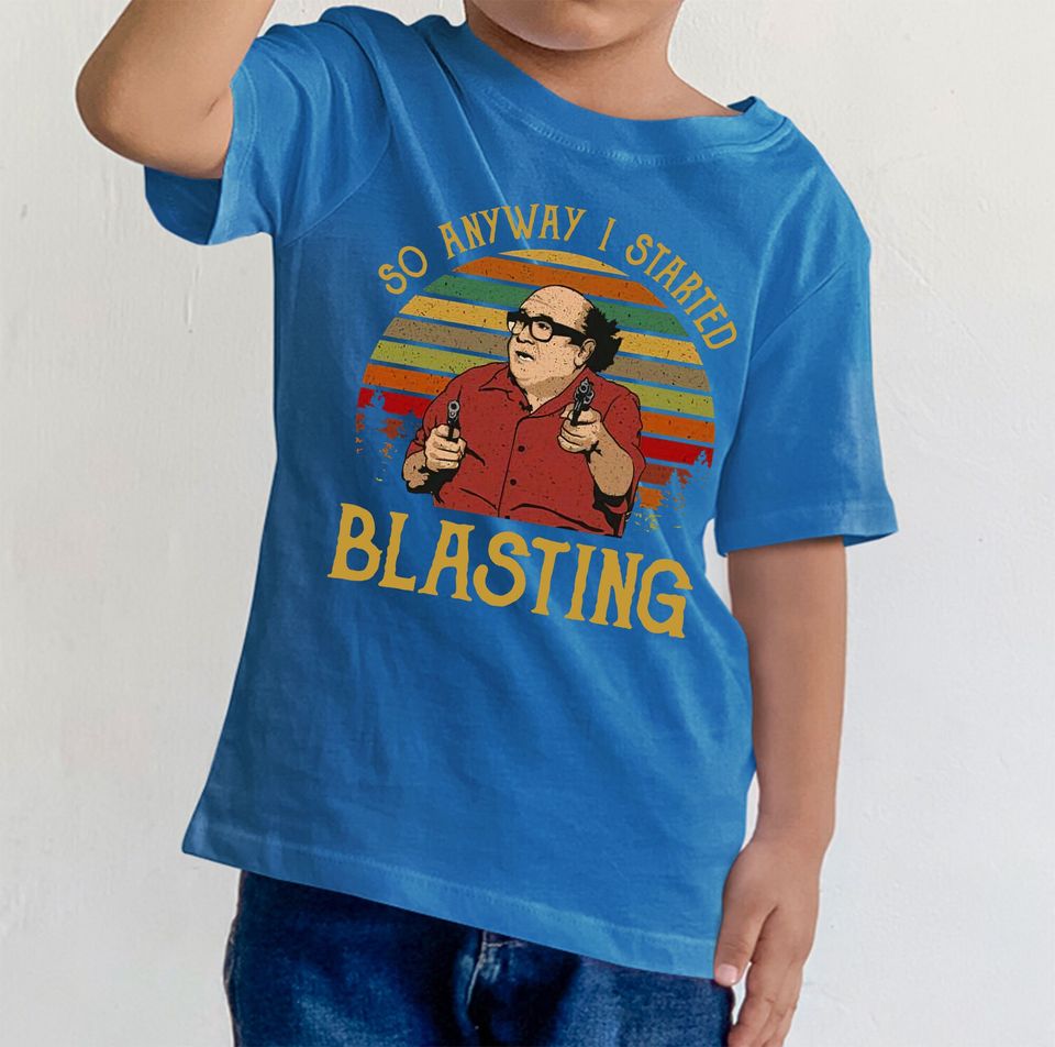 Vintage So Anyway I Started Blasting Shirt, Danny Devito T-Shirt
