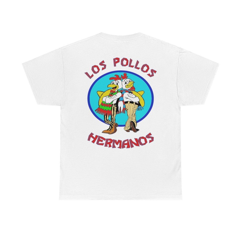Los Pollos Hermanos Double Sided Shirt