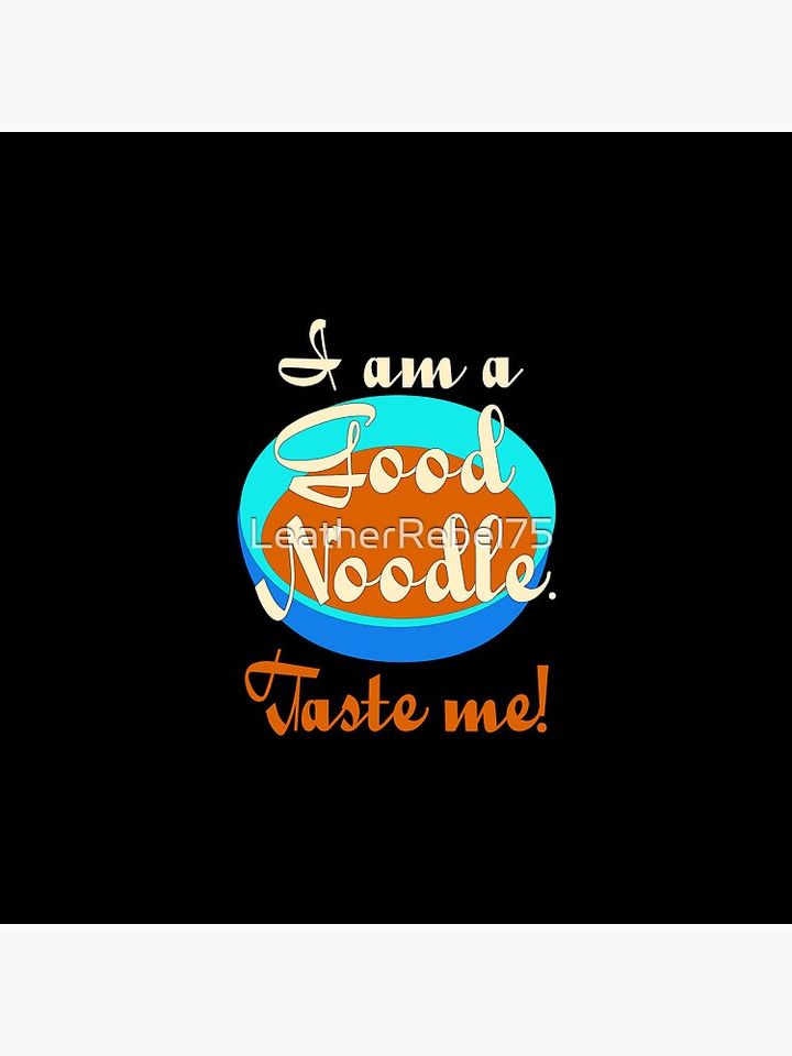 I am a Good Noodle Pin Button