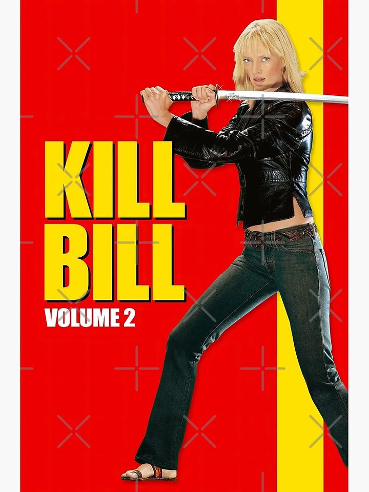 Kill Bill Vol 2 2004 - Classic Film Poster  Premium Matte Vertical Poster