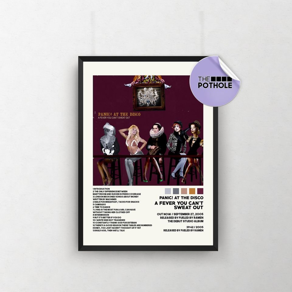 Panic! At the Disco Posters, A Fever You Cant Sweat Out Poster