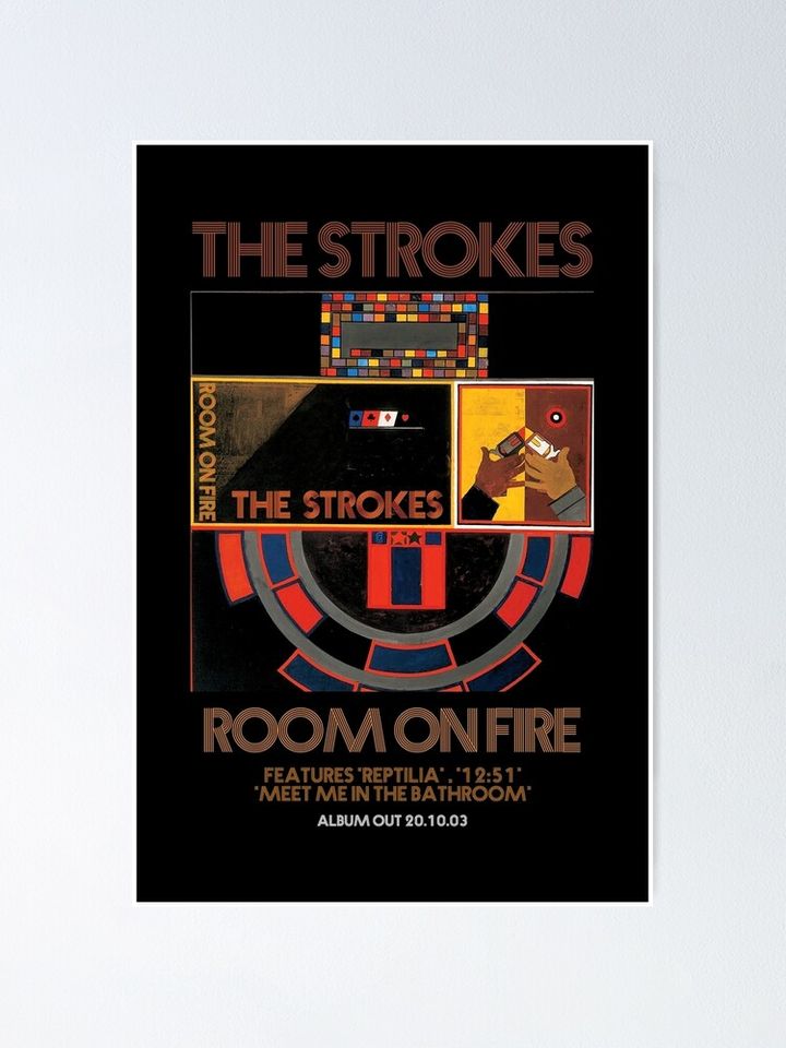 The Strokes, the room on fire Poster