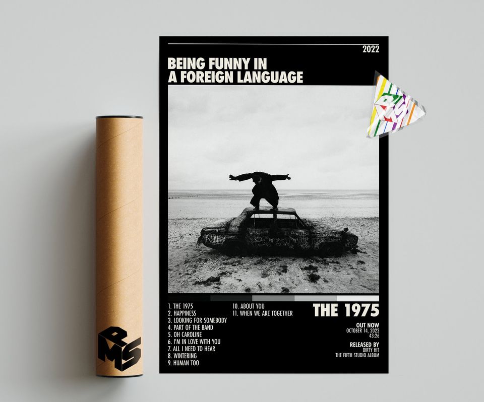 The 1975 Poster | Being Funny in a Foreign Language Poster