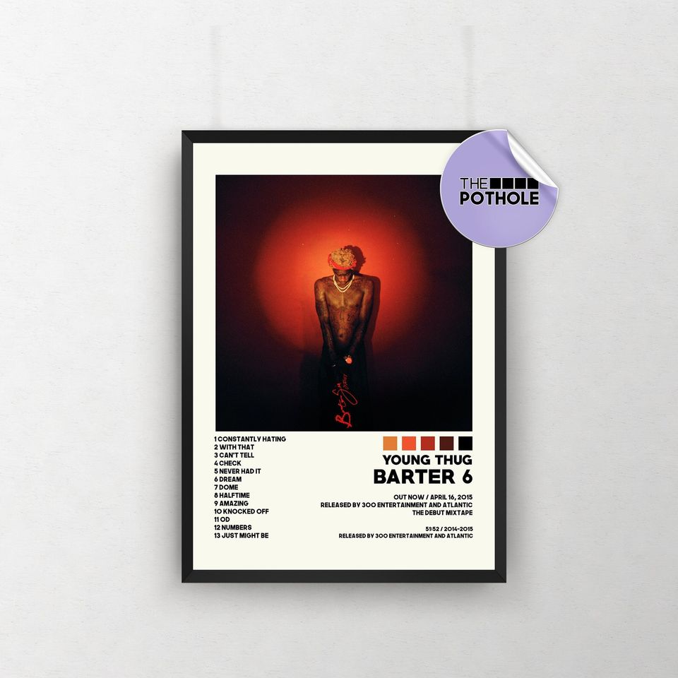 Young Thug Posters / Barter 6 Poster