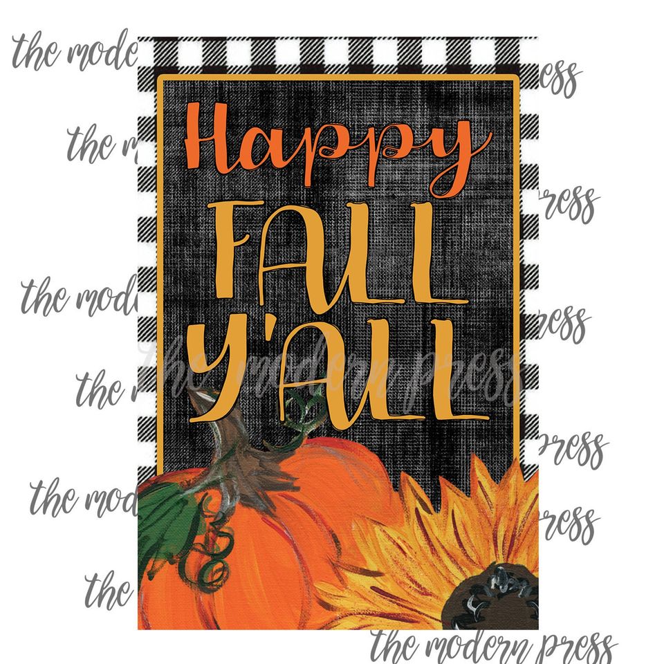 Sublimation, Happy Fall Y'all Garden Flag