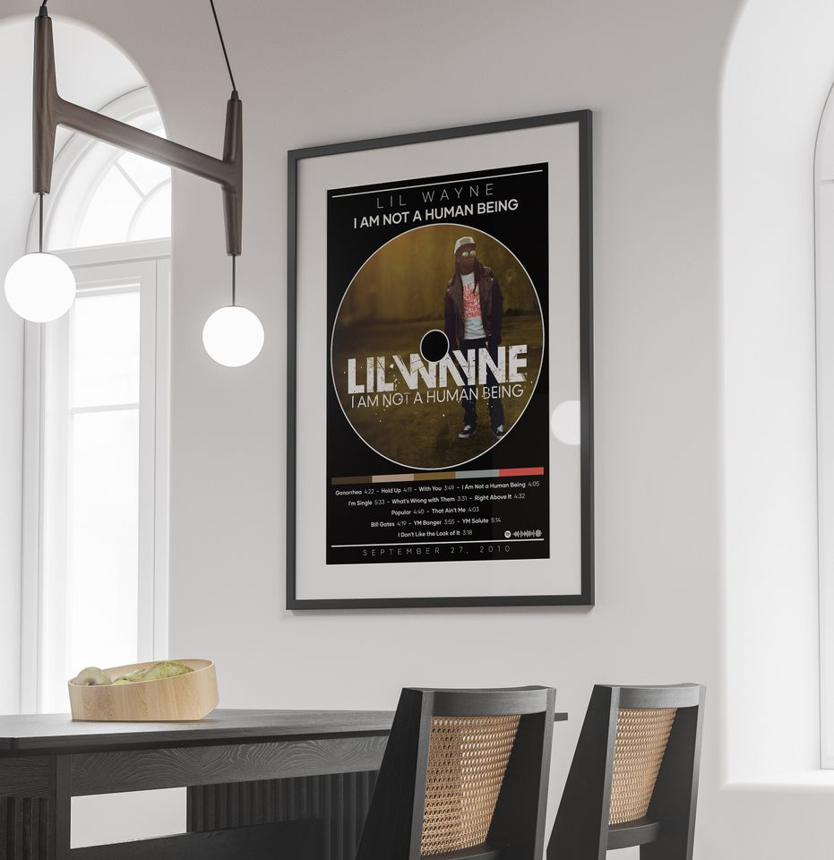 Lil Wayne Poster Print | I Am Not a Human Being Poster