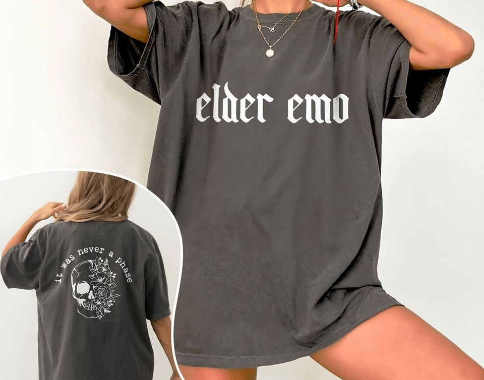 Elder Emo It Was Never A Phase Shirt