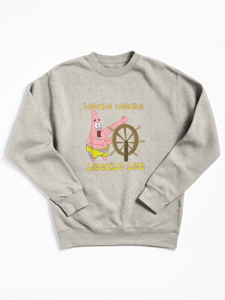 Patrick Star Leedle Leedle Leedle Lee Funny Sweatshirt