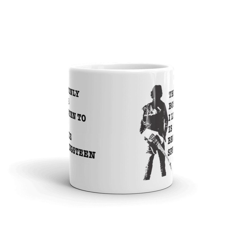 The Only Boss I Listen To Is Bruce Springsteen Mug