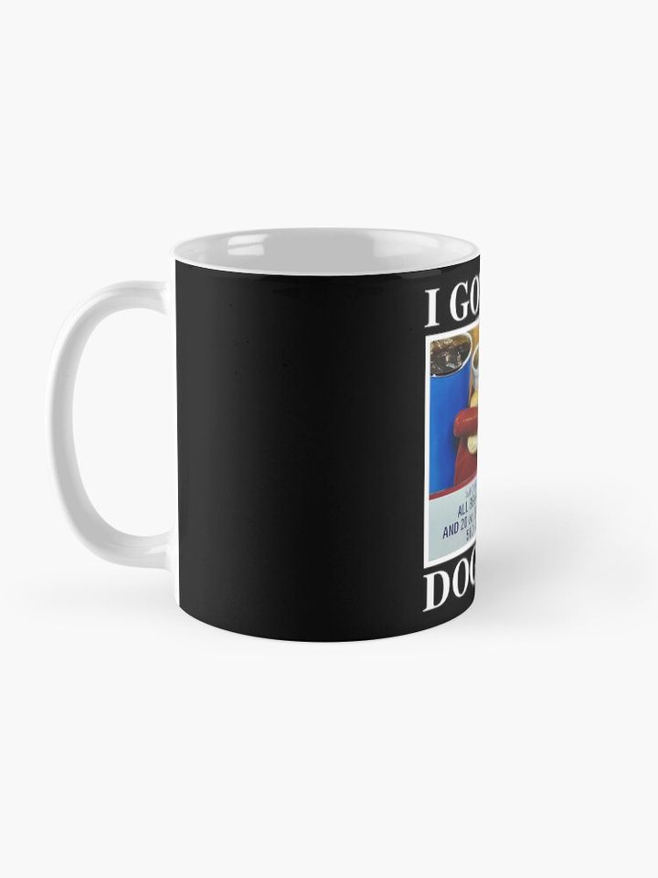 I Got That Dog In Me Coffee Mug