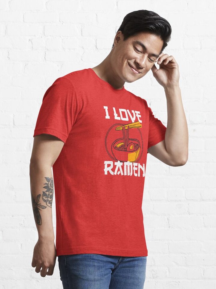 I love RAMEN Essential T-Shirt