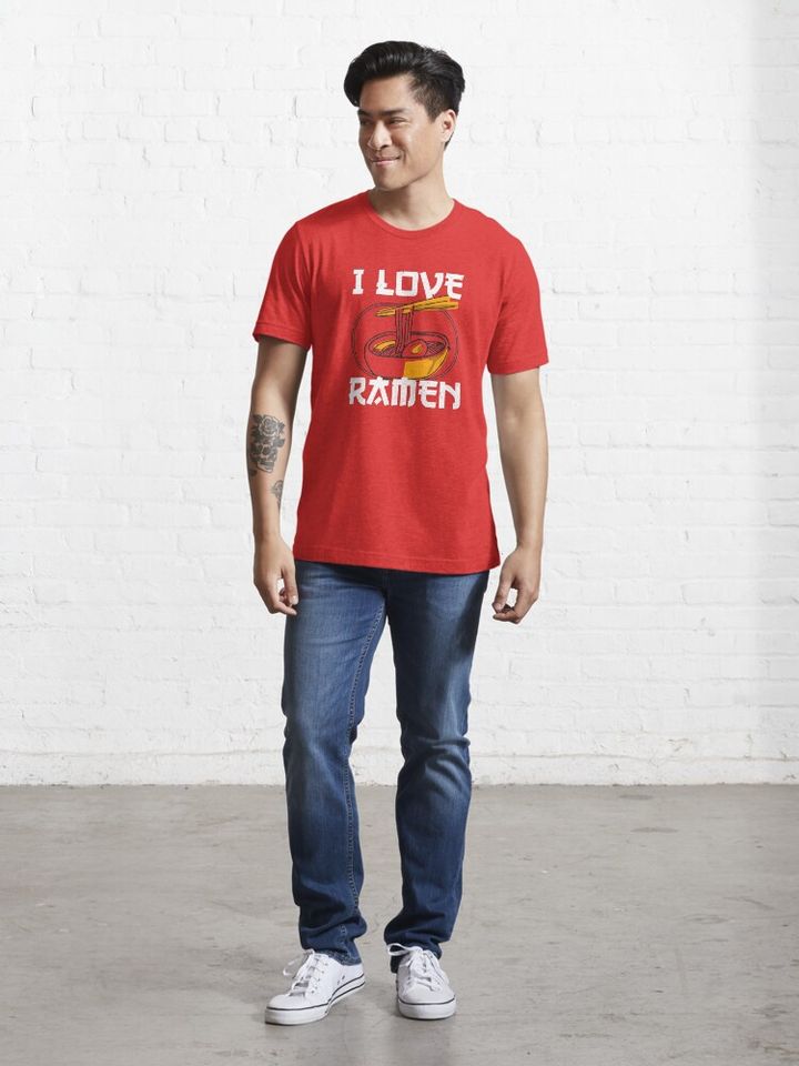 I love RAMEN Essential T-Shirt