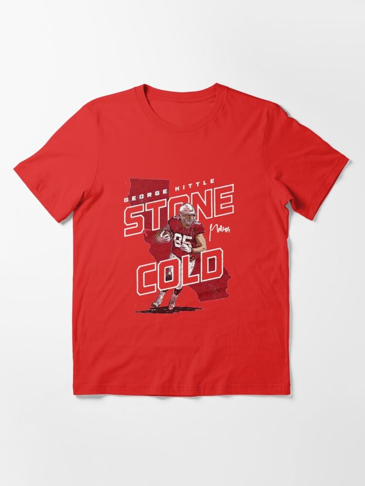 George Kittle stone cold Essential T-Shirt