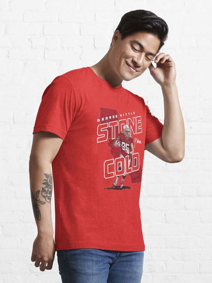 George Kittle stone cold Essential T-Shirt