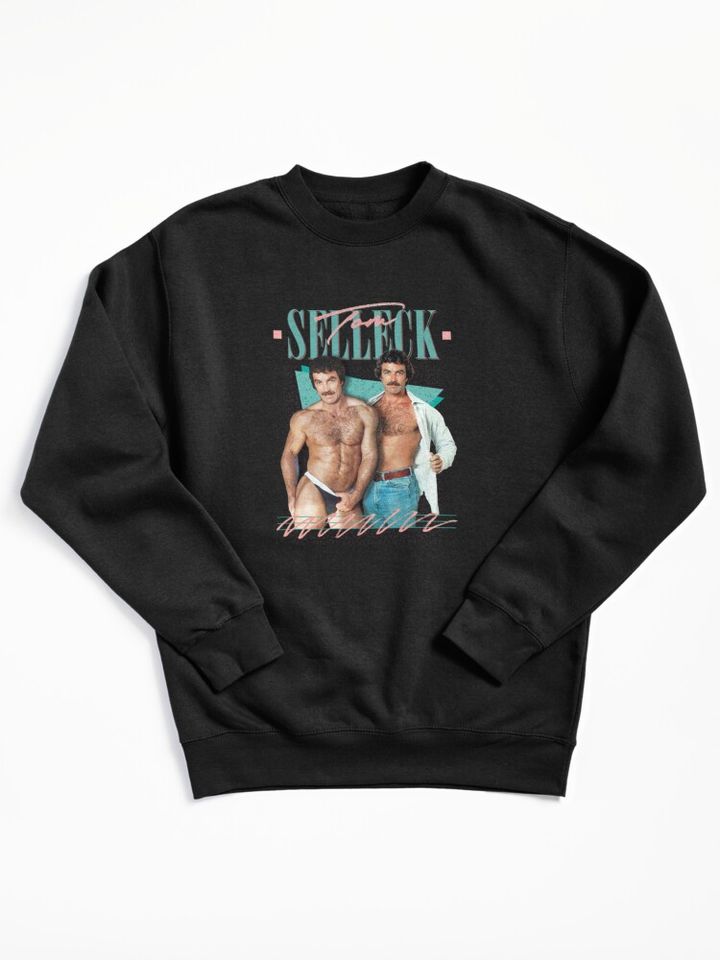 Tom Selleck is the Daddy Pullover Sweatshirt