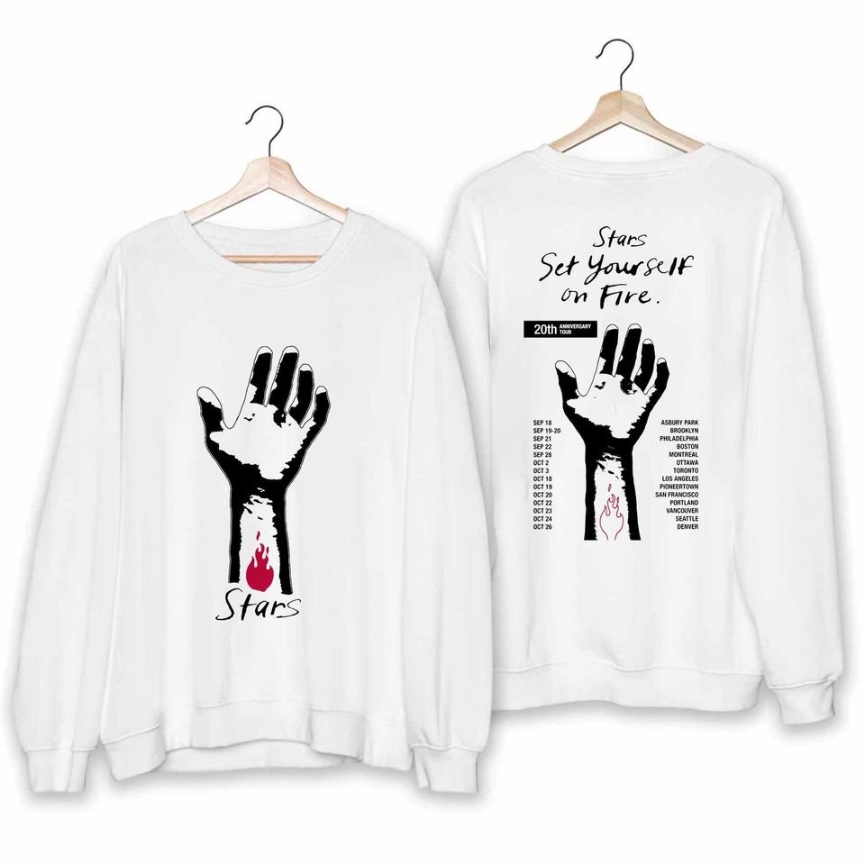 Stars - Set Yourself on Fire 20th Anniversary Tour 2024 Sweatshirt