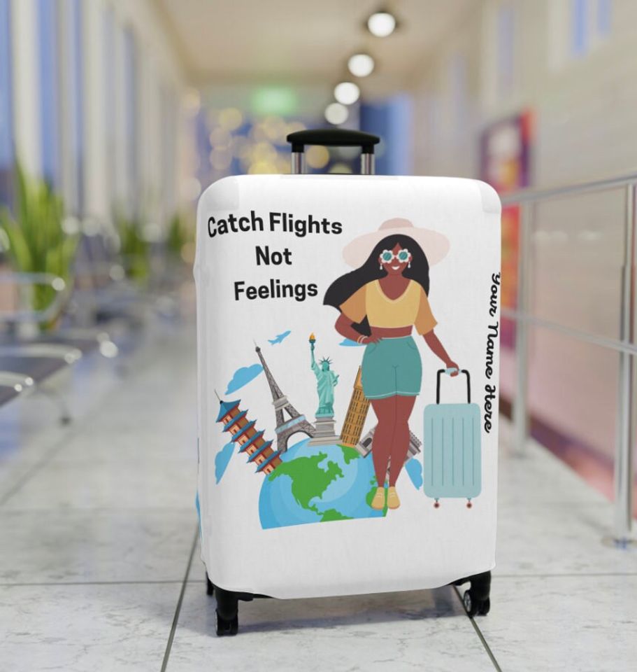 Catch Flights Not Feelings Personalized Luggage Cover