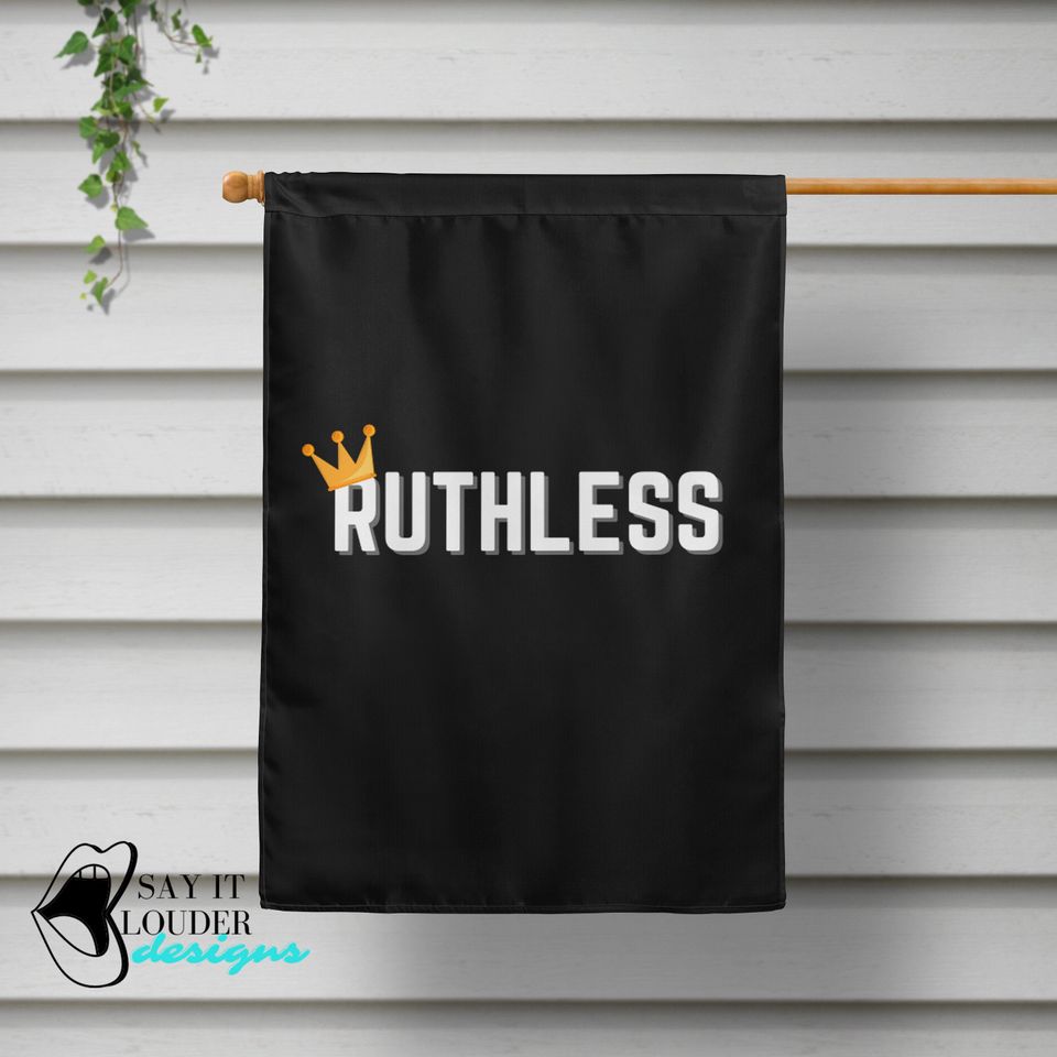 Ruthless Crown Garden Flag, RBG, Notorious RBG, Ruth Bader Ginsburg