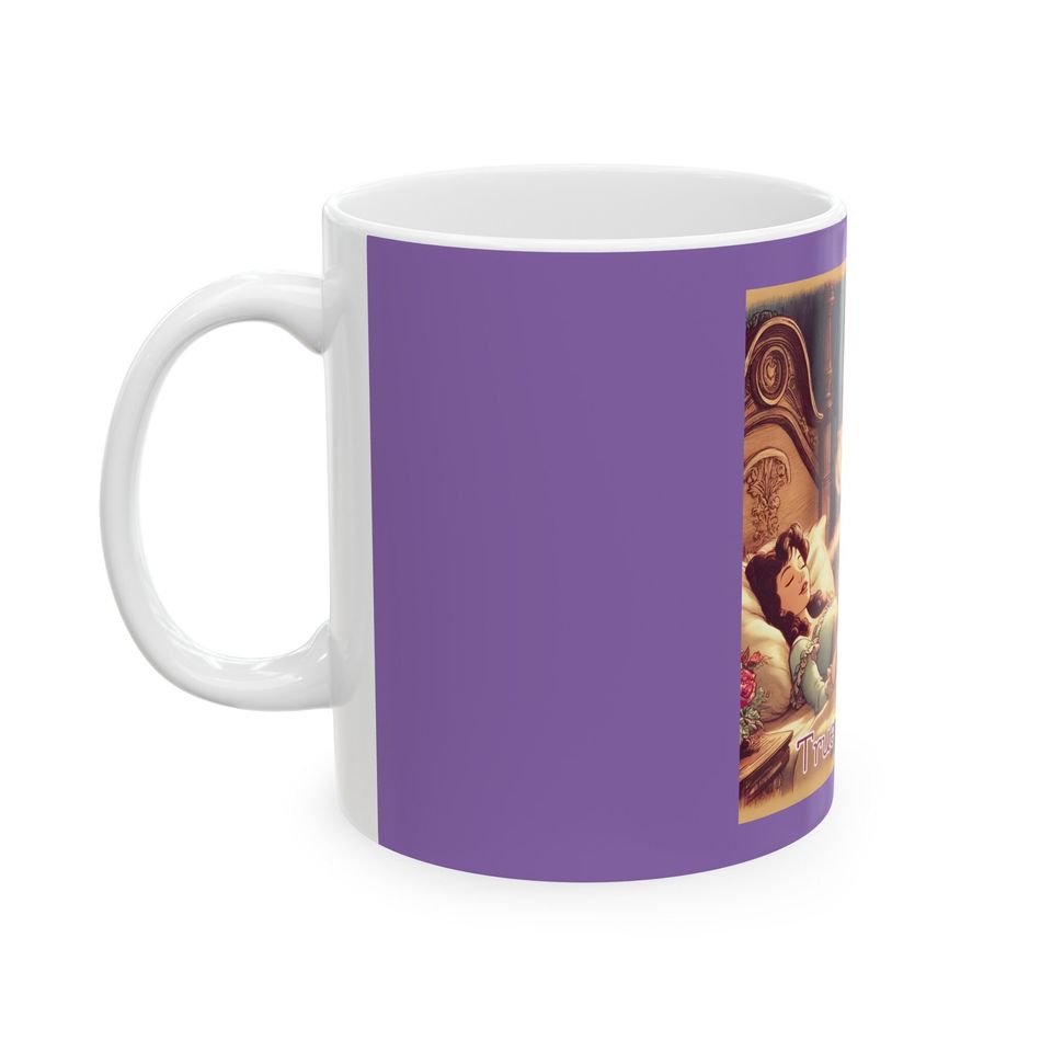 A sleeping beauty wakes up to true loves sip Mug 11 oz