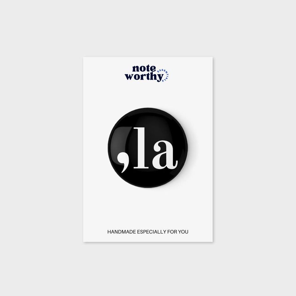 Comma La | ,La Button | Kamala Harris 2024 Button | Comma La Button