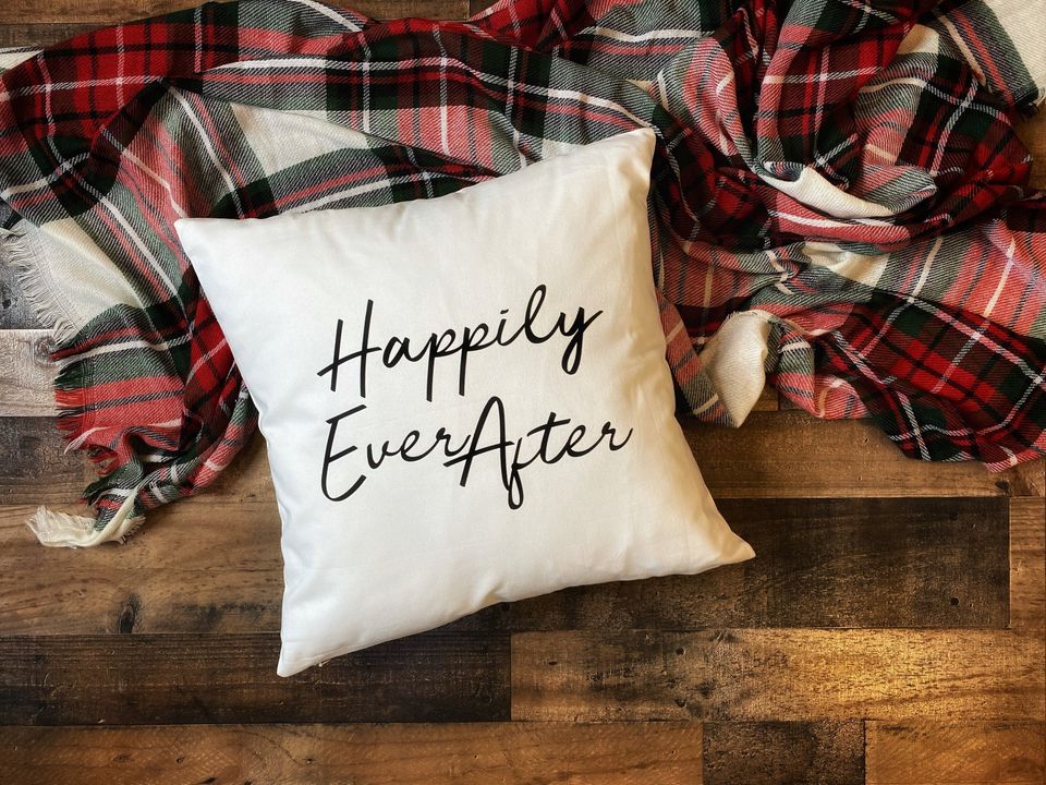 Happily Ever After Throw Pillow Cover / Pillowcase / Pillow Sham