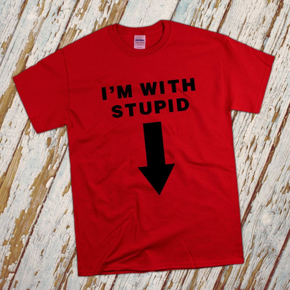 Im With Stupid (Arrow Pointing Down) Funny Adult T-Shirt