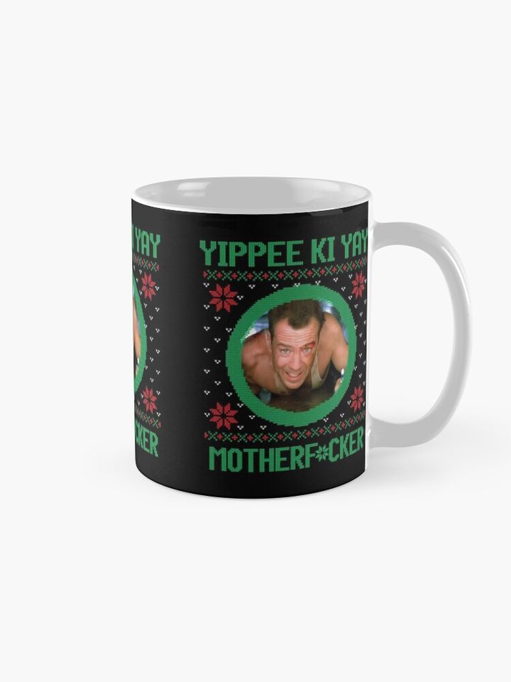 Yippee Ki Yay Motherf*cker Coffee Mug