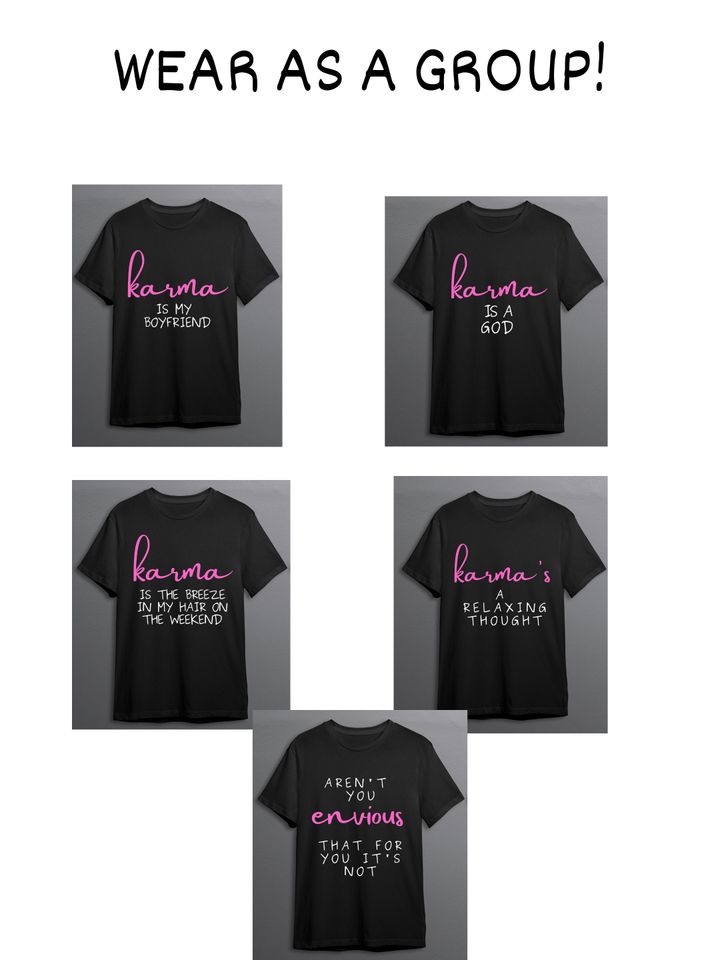 Karma is my boyfriend lyrics group Double Sided T-shirt