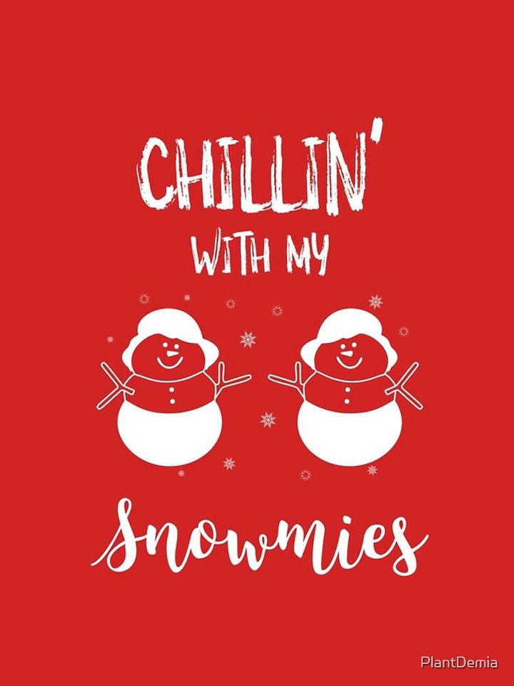 Chillin' with my snowmies funny snowmen iPhone Case