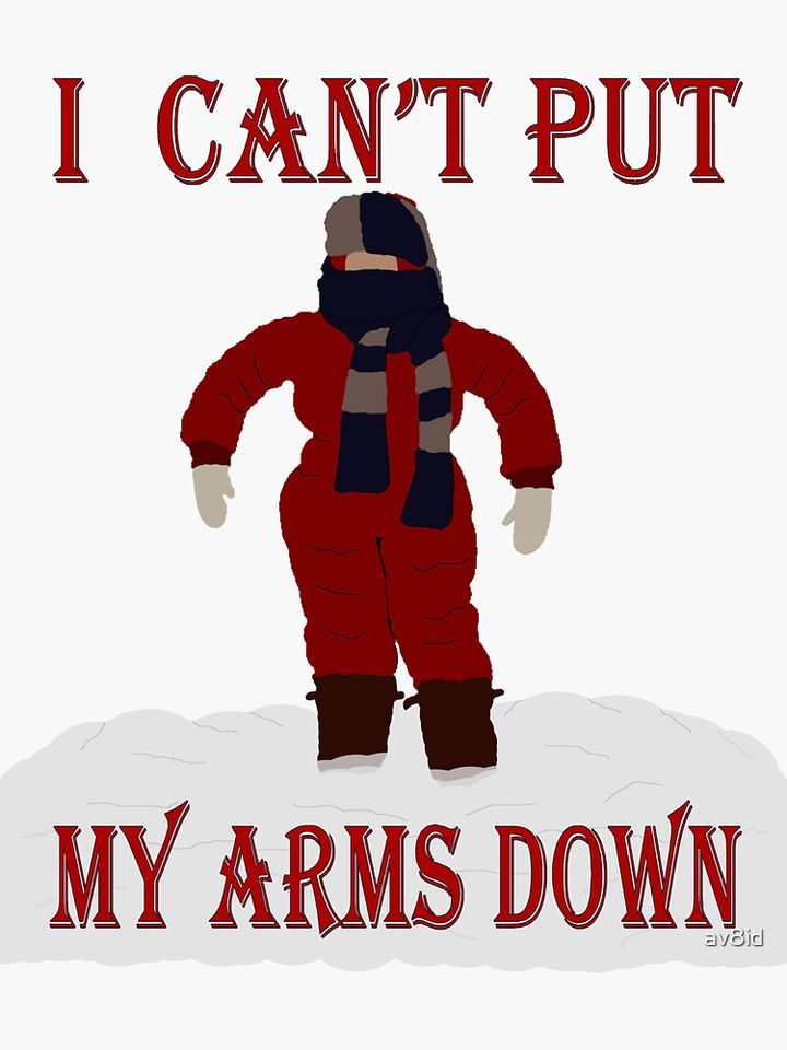 A Christmas Story - I Can't Put My Arms Down Sticker