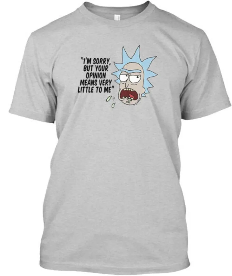 Rick And Rickandmorty Im Sorry T-Shirt