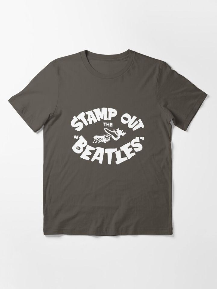 Stamp Out The Beatles Essential T-Shirt