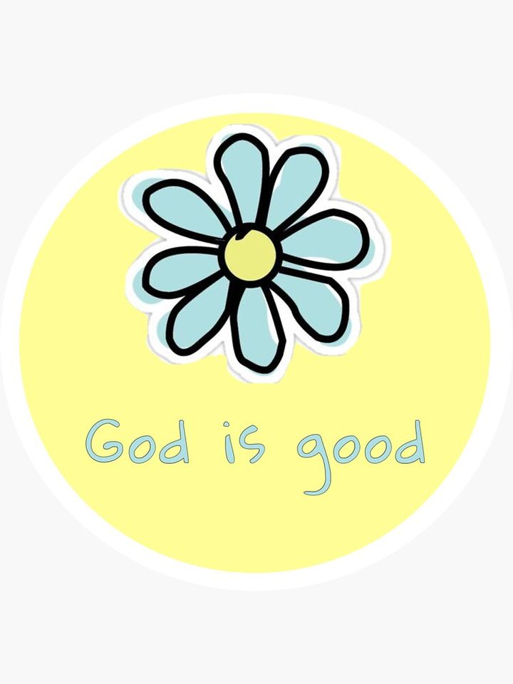 God is good By: Mackenzie Merritt Sticker