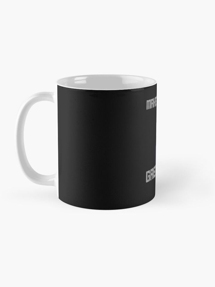 Make Christmas Great Again T Shirt Coffee Mug