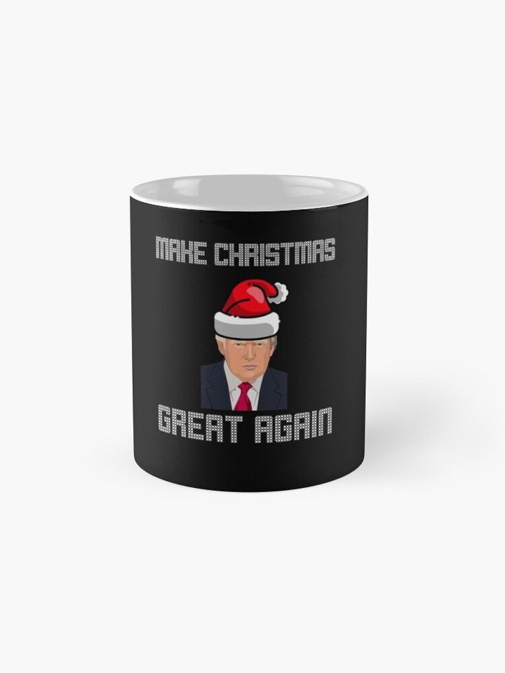 Make Christmas Great Again T Shirt Coffee Mug