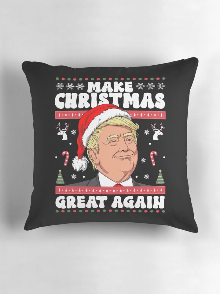 Make Christmas Great Again Funny Donald Trump Pillow