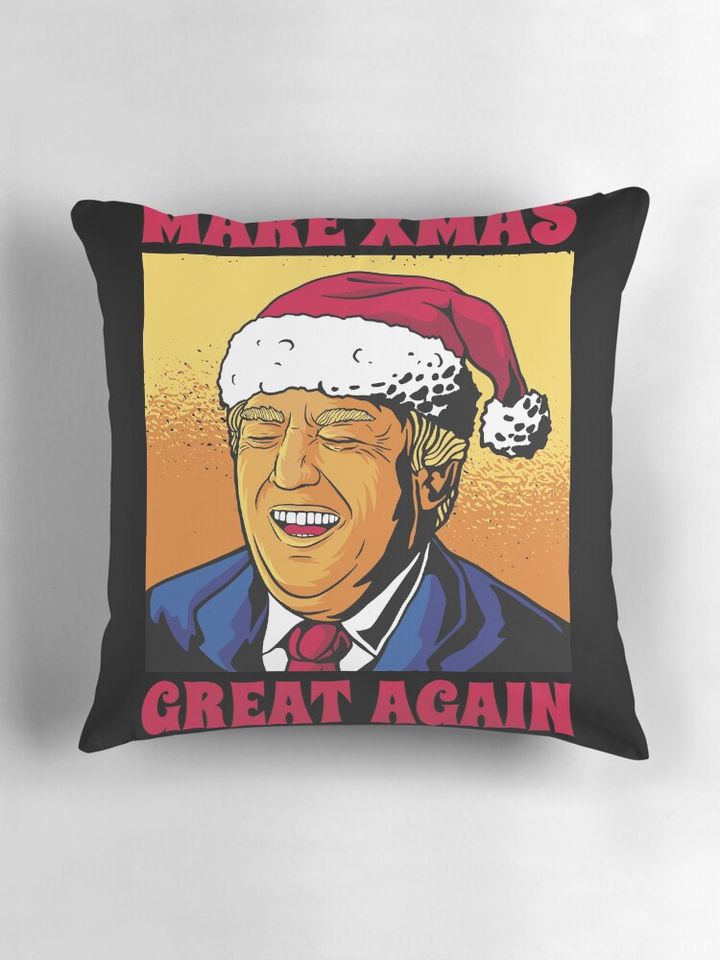 Trump Make Christmas Great Again Funny Christmas Pillow