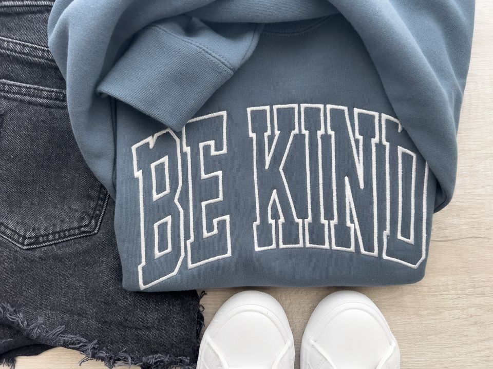 Custom Be Kind Embroidered Sweatshirt | Kindness Empathy Crewneck | Cozy Positive Pullover