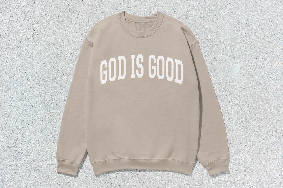 God Is Good Sweatshirt Collegiate Crewneck Sweater Unisex