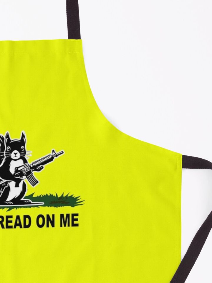 Don't Tread on Me Squirrel Shirt Apron