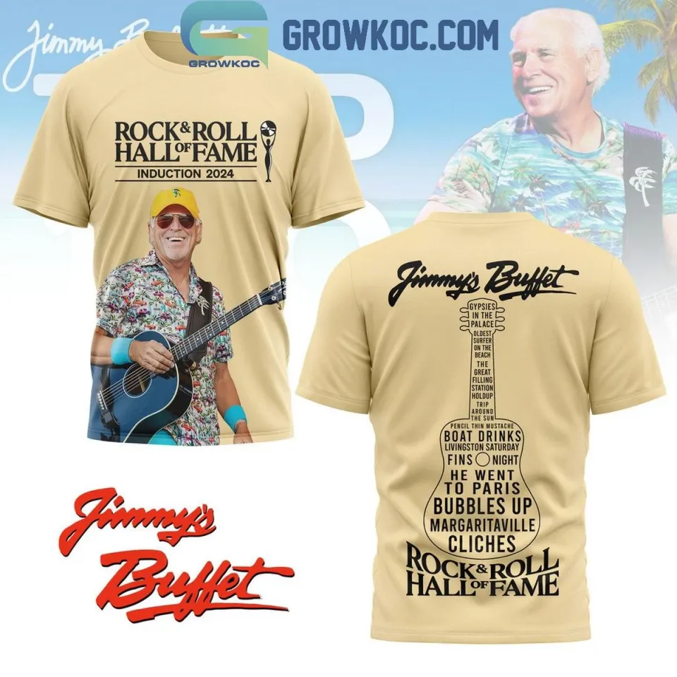 Jimmy Buffett Introduction 2024 Hall Of Fame Rock And Roll 3D T-Shirt