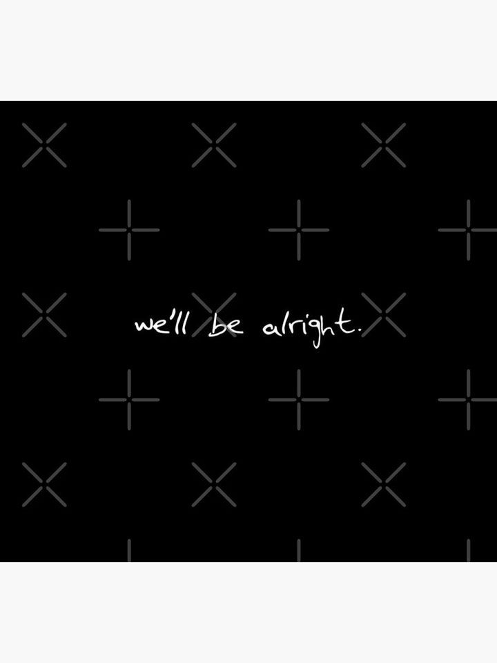 'we'll be alright' design Socks