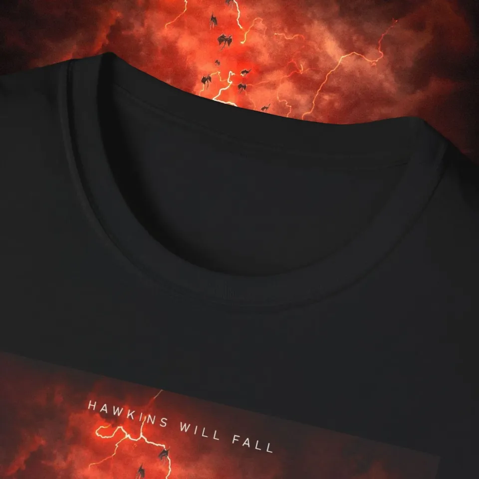 Stranger Things 5 Hawskin Will Fall Unisex T-Shirt