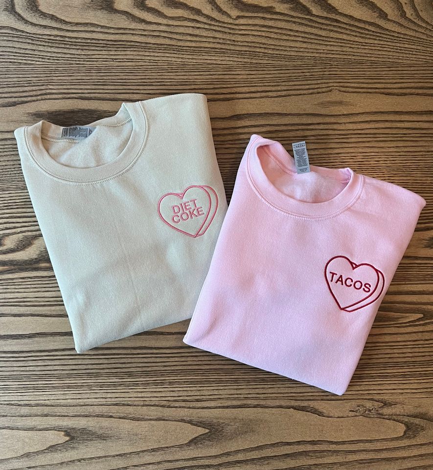 Custom Embroidered Valentine Sweatshirt with Personalized Candy Hearts