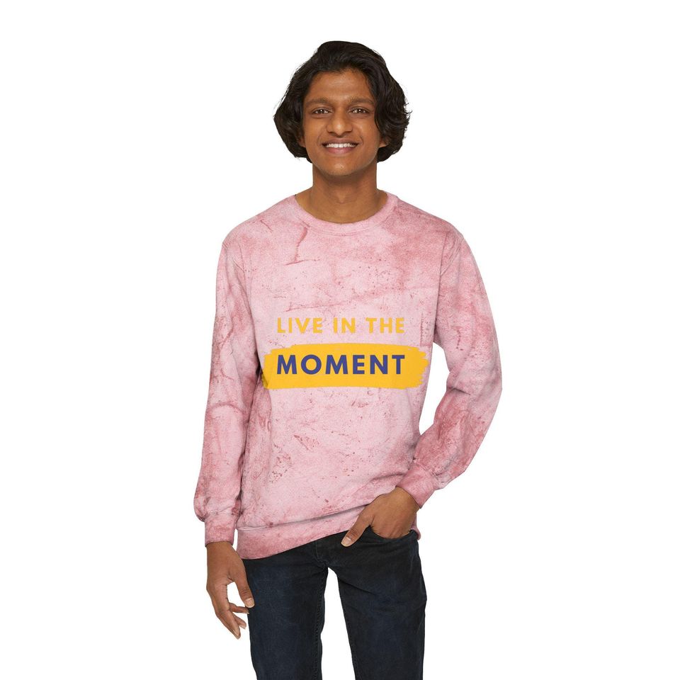 Live in the moment Blast Sweatshirt, Trending Shirt