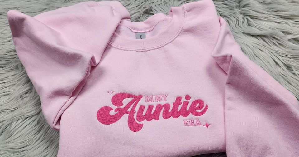 In My Auntie Era Embroidered Sweatshirt