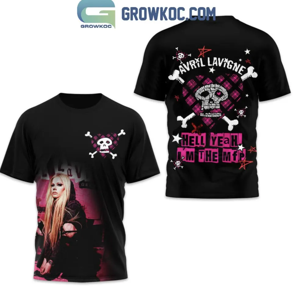 Avril Lavigne Hell Yeah Im The Mfp 3D T-Shirt