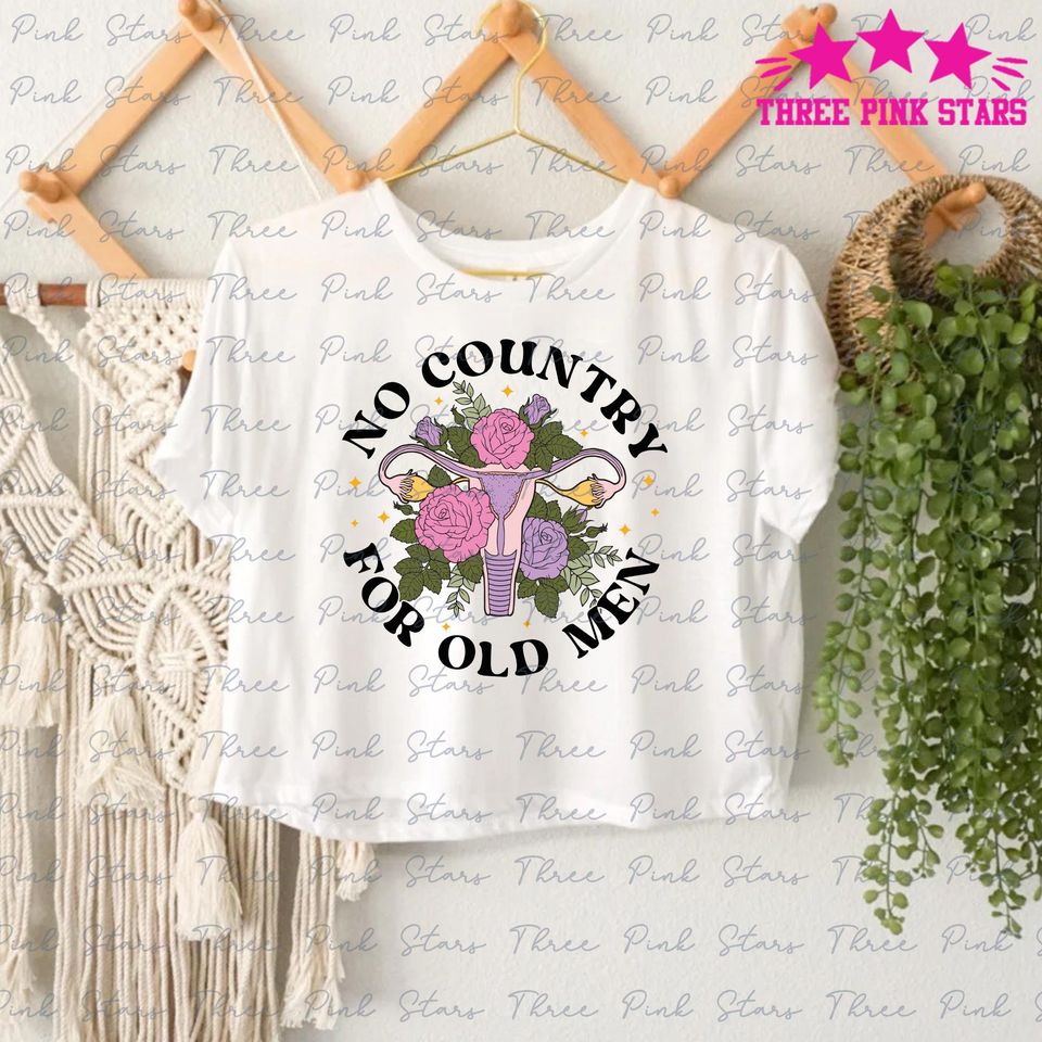 No Country For Old Men Crop Top, Feminist Crop Top, Abortion Rights Crop Top