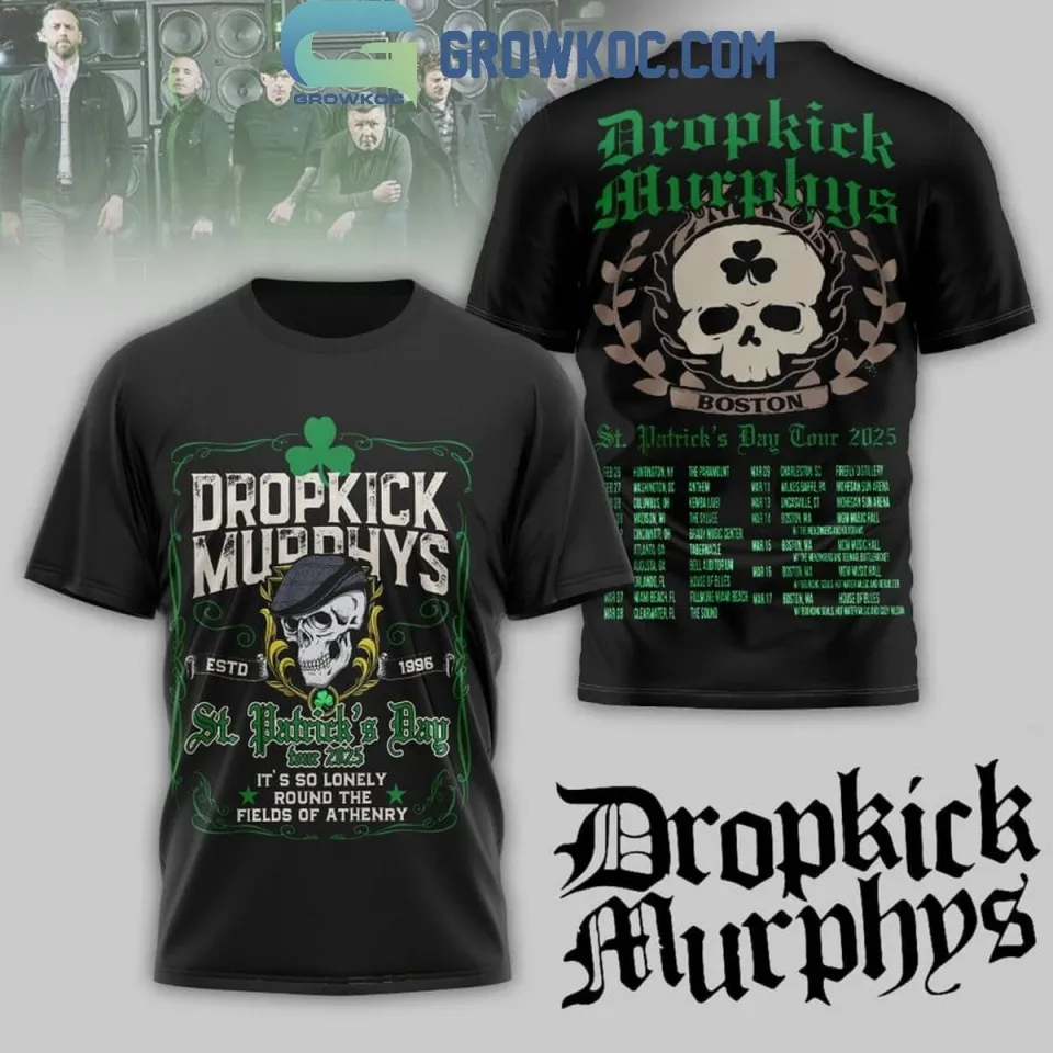 Dropkick Murphys St. Patrick’s Day It’s So Lonely T-Shirt 3D