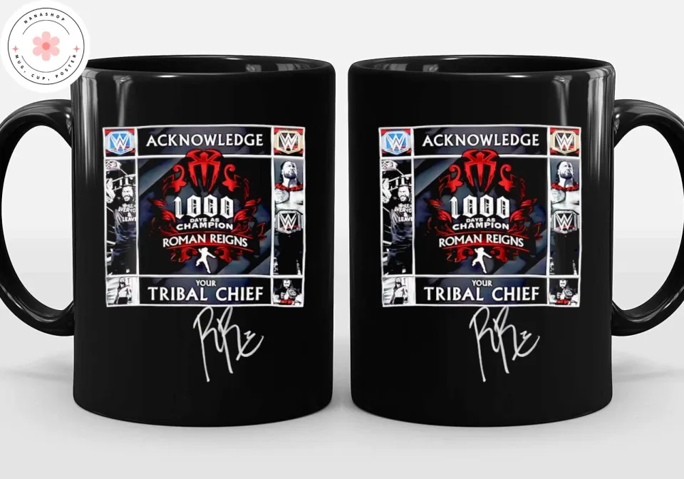 Roman Reigns Wrestling Entertainment Your Tribal Chief 1000 Days as Champion Mug